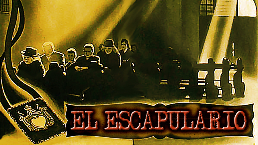 Cover image for El Escapulario (The Scapular)