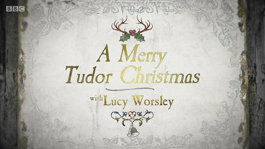 Cover image for A Merry Tudor Christmas with Lucy Worsley