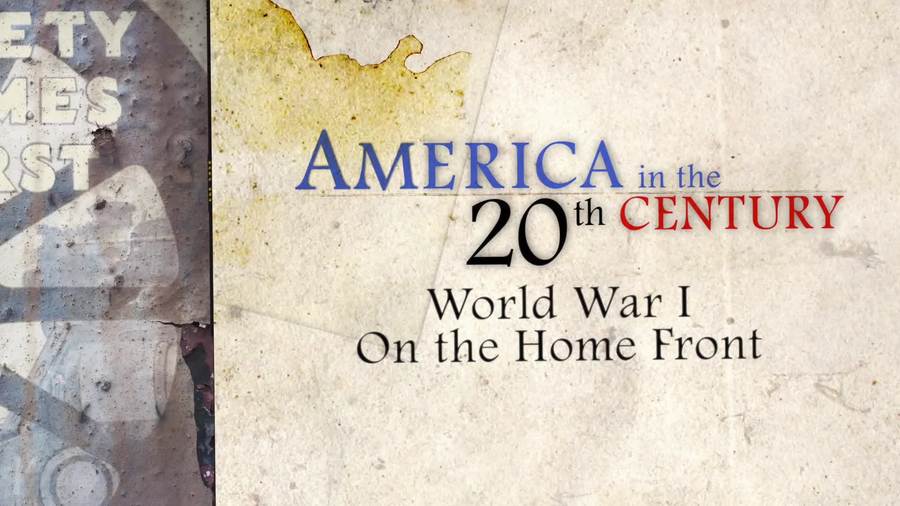 Cover image for World War I, On the Homefront, America In The 20th Century